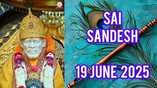 SAI SANDESH || 19 JUNE 2025