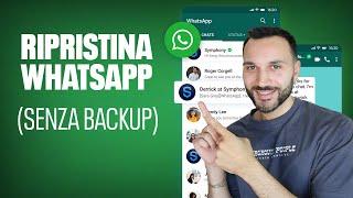 Come recuperare le CHAT di Whatsapp (SENZA BACKUP)