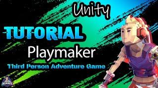 Unity 3d Third Person Playmaker Beginner Tutorial Adventure Game * Part 1*