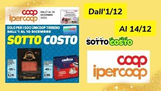 #volantino #ipercoop  offerte valide dall'1 al 14 dicembre. #sottocosto