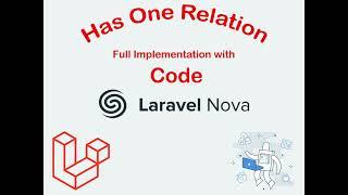 HasOne relation | laravel nova tutorial | laravel nova | laravel nova relationships