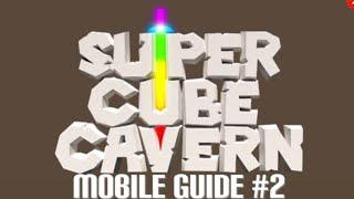 Super Cube Cavern Guide #2 - Crafting and Fighting (outdated)