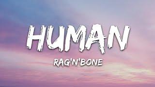 Rag'n'Bone Man - Human (Lyrics)