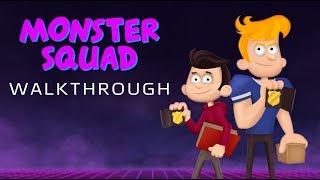 Monster Squad - Walkthrough