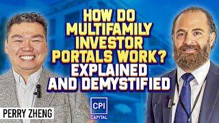 How Do Multifamily Investor Portals Work? Explained and Demystified