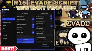 [R15] Evade Script/Hack Auto Farm XP,Cash(Auto Revive),INF Respawn,Full right+Other More(PC,Mobile