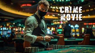 Undercover Agents Uncover a Criminal Act in a Dangerous Casino | Full Crime Movie in English