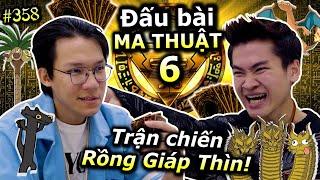 [VIDEO # 358] Đấu Bài Ma Thuật Kiểu Anime 6: Trận Chiến Rồng Giáp Thìn!! | Vua Trò Chơi | Ping Lê