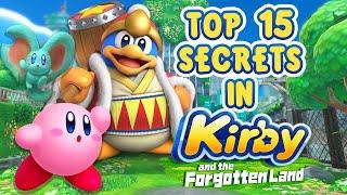 Top 15 Secrets in Kirby and the Forgotten Land