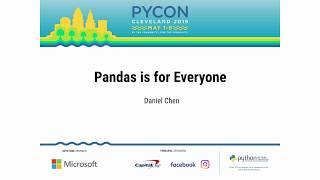 Daniel Chen - Pandas is for Everyone - PyCon 2019