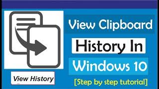 How To View Clipboard History In Windows 10