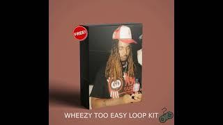 [FREE] Gunna Loop Kit/ Wheezy, Lil Gotit, Nav Sample Pack 2021"WHEEZY TOO EASY"- Wheezy Experimental