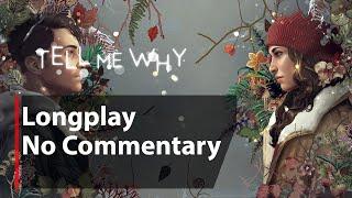 Tell Me Why | Full Game | No Commentary