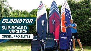 Gladiator SUP 22/23: Der große Vergleich der ORIGIN, PRO und ELITE Variante | SUP-Board Test