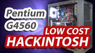 Cheap Hackintosh Build - Pentium G4560