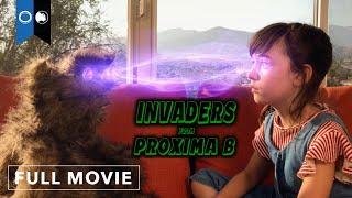 Invaders from Proxima B | Official Full Movie | Sci-Fi | Comedy | Free