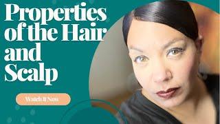 Milady Ch. 11 Properties of the Hair and Scalp #milady