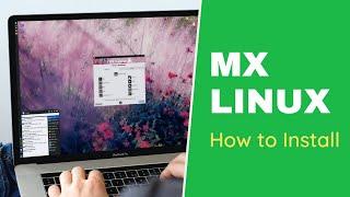 MX Linux 21 - How to install in laptop | Best Linux OS for beginners