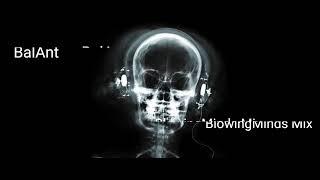 BalAnt - BlowingMinds Mix