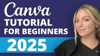 Canva Tutorial for Beginners 2025