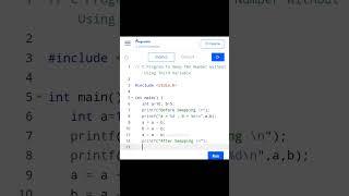 C Program To Swap Two Numbers Without Using Third Variable #cprogramming #shortvideo #shorts #viral