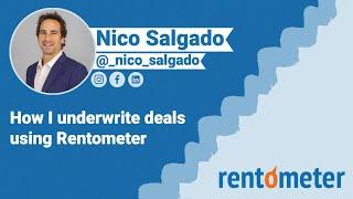 How I Underwrite Deals | Nico Salgado | Rentometer Testimonial