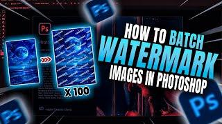 How To Batch Watermark Images In Photoshop