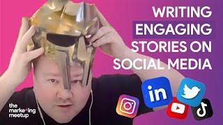 Dave Harland: How to Write Engaging Stories for Social Media