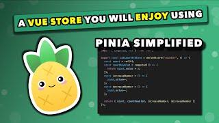 Introduction To Pinia | Vue 3