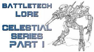 Battletech Lore - Celestial Series Battlemechs Part 1 (Malak, Preta)