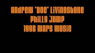 Andrew "Doc" Livingstone - Philly Jump - 1996