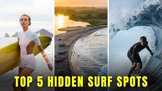 Top 5 Hidden Surf Spots