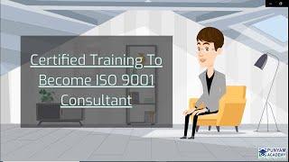 Become ISO 9001Certified Consultant-Punyam Academy