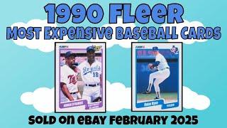 1990 Fleer Most Expensive eBay Sales Baseball Cards - February 2025