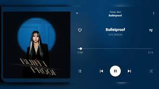 NADA (나다) - Bulletproof [Audio]