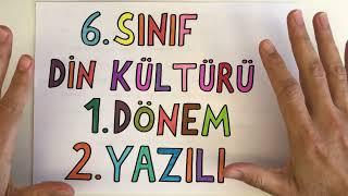 6. Sınıf Din Kültürü 1. Dönem 2. Yazılı (puanlı yeni)