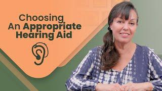 Choosing The Appropriate Hearing Aid