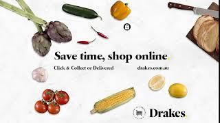 Drakes Online Shopping - Save time, Shop Online