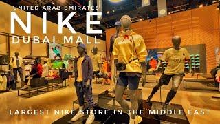 Nike DUBAI MALL | United Arab Emirates | Middle East | 4K | Walking Tour