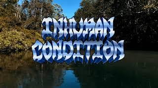 Inhuman Condition -  "Tyrantula" teaser