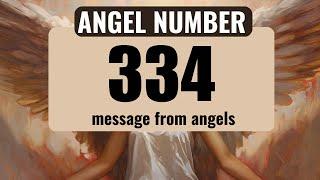 The Hidden Spiritual Meaning of Angel Number 334