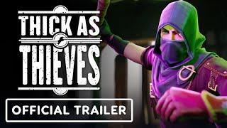 Thick as Thieves - Official Announcement Trailer | The Game Awards 2024