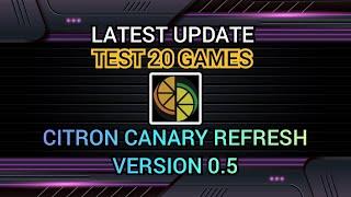 Latest Update | Test 20 Games | Citron version 0.5 Emulator on android.