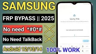 All Samsung Frp Bypass Android 14-13-12 New Security 2025 || No Code *#0*# - No Need TalkBack