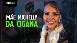 Como funciona o ACORDO com BELZEBU por Mãe Michelly da Cigana | LendaCast #177