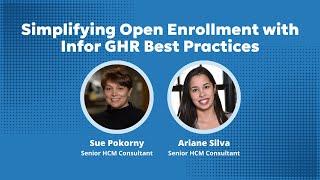 Simplifying Open Enrollment with Infor GHR Best Practices