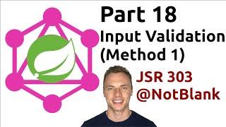 Spring Boot GraphQL Tutorial #18 - Input Validation (Method 1 - Bean)