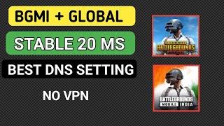 Best DNS Setting - High Ms Problem Fix BGMI + Global | PUBG 20 Ms Setting