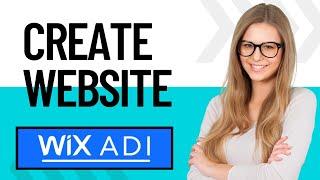 How to create a website using Wix ADI in 2023