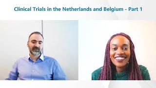 Clinical Trials in the Netherlands and Belgium - Part 1